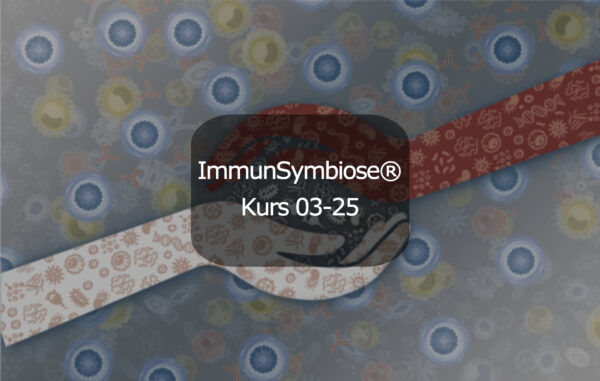 Termin ImmunSymbiose® Ausbildung 03-25